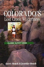 Colorado's Lost Creek Wilderness - Classic Summit Hikes - 2nd Edition