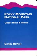 Rocky Mountain National Park - Classic Hikes and Climbs